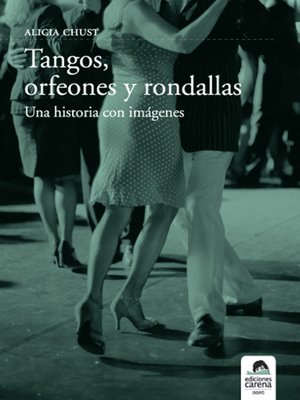 cover image of Tangos, orfeones y rondallas